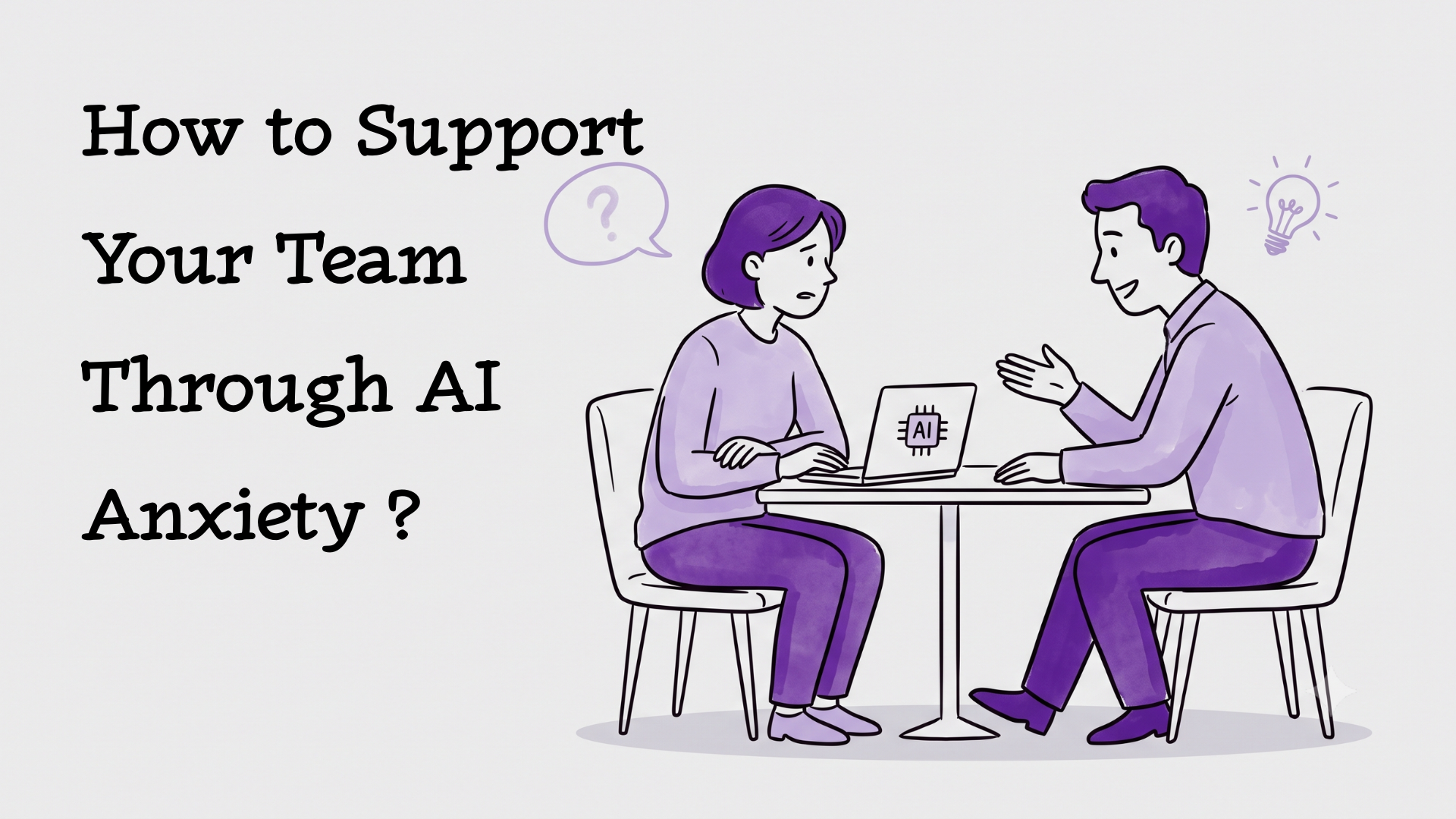 Hand-drawn illustration of a manager and employee talking at a table with a laptop showing an AI chip, a question mark, and a lightbulb nearby
